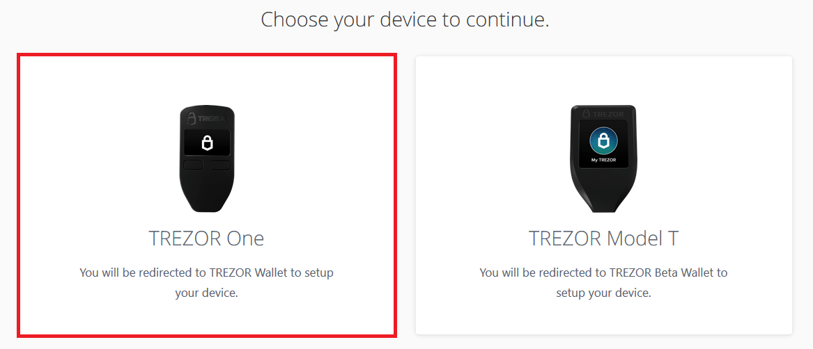 Nous cliquons sur "Trezor wallet One"