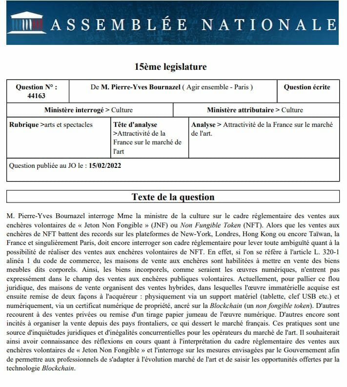 Question à l’AN du député Bournazel afin d’inclure les NFT (biens meubles incorporels) dans les dispositions applicables aux ventes aux enchères publiques. 