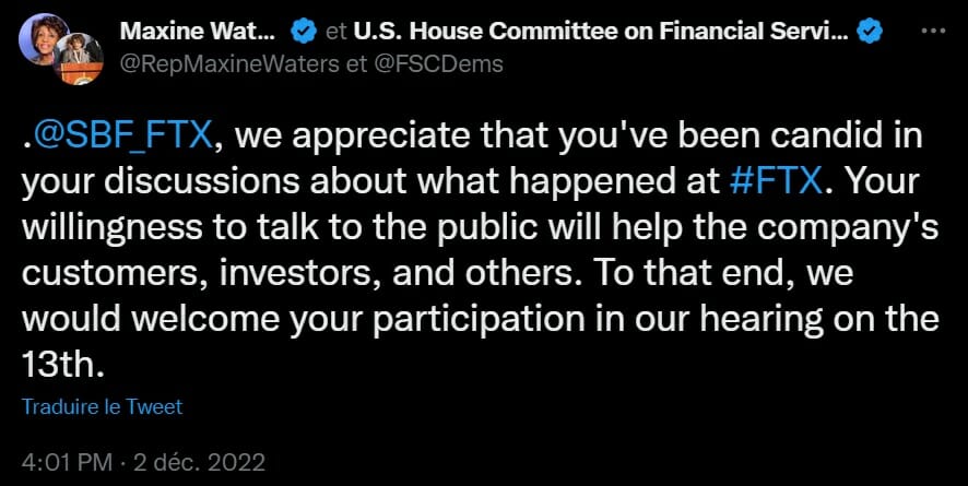 Maxine Waters, présidente du comité demande à Sam Bankman-Fried de venir comparaitre à l'audience du 13 décembre sur le crash FTX.