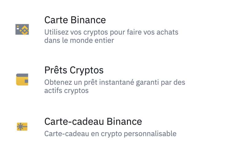 Binance propose la souscription d'une carte de débit.